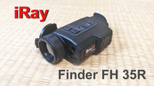 iRay Finder FH 35R. Тепловизионный монокуляр, обзор и отзыв по эксплуатации.